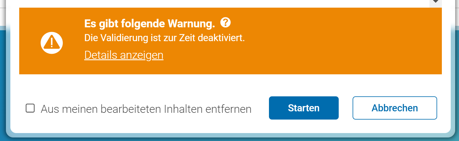 Hinweis auf deaktivierte Validierung