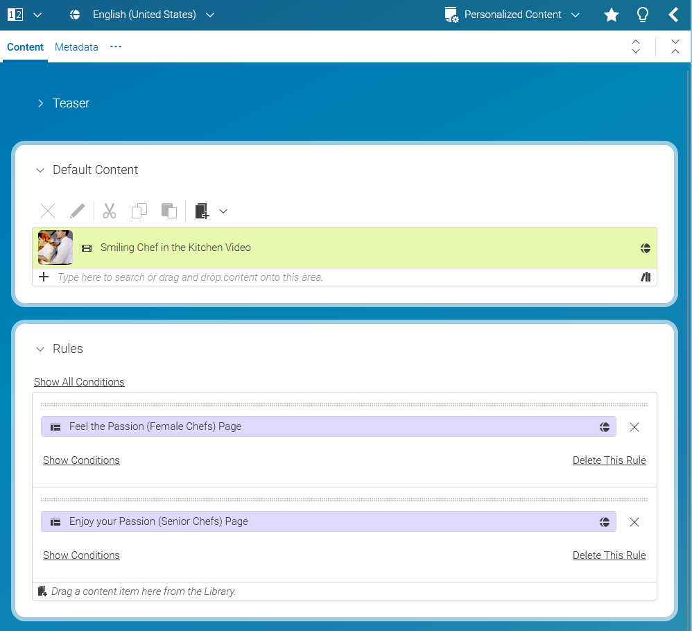 Conditions in Personalized Content and Customer Segment content items